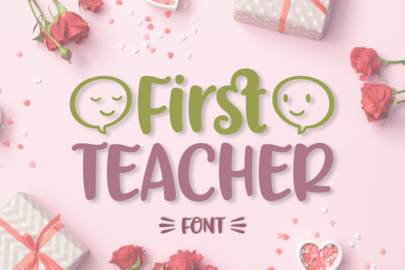 First Teacher Font Review: A Whimsical Typeface for Creative Campaigns